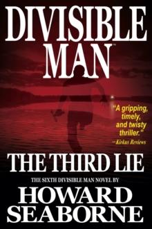 DIVISIBLE MAN - THE THIRD LIE