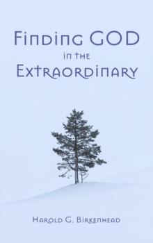 Finding God in the Extraordinary