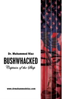 Bushwhacked : Captain of the Ship