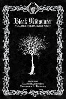 Bleak Midwinter: The Darkest Night