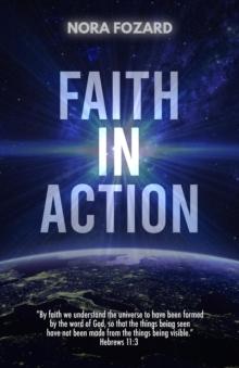 Faith In Action : Expanded and Updated for the 21st Century Church