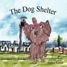 The Dog Shelter