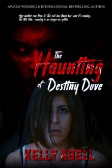 Haunting of Destiny Dove