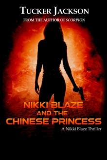 Nikki Blaze and the Chinese Princess