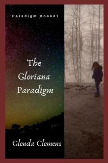 The Gloriana Paradigm : Paradigm Book #1