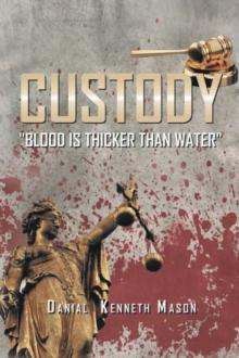 Custody : Blood is Thicker than Water