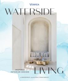 Veranda Waterside Living: Inspired Interior Design