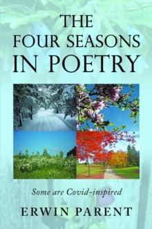 The Four Seasons in Poetry : Some are Covid-Inspired