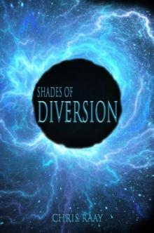 SHADES OF DIVERSION