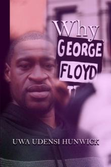 Why George Floyd : The Way of Love