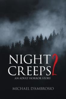 Night Creeps 2 : An Adult Horror Story