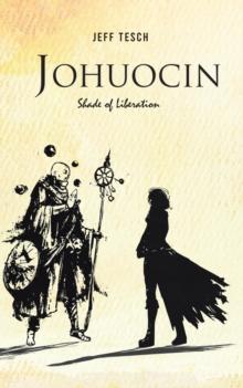 Johuocin : Shade of Liberation