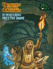 Dungeon Crawl Classics #105 By Mitras Bones, Meet Thy Doom!