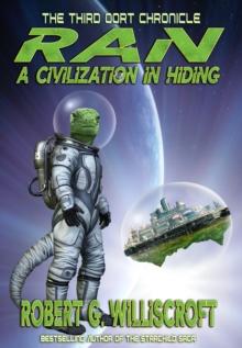 RAN: A Civilization in Hiding : The Third Oort Chronicle