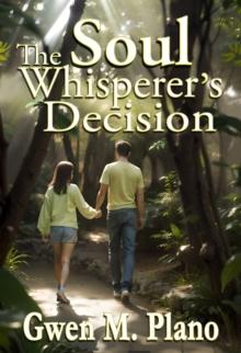 The Soul Whisperer's Decision