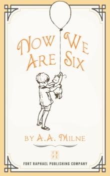 Now We Are Six - Unabridged