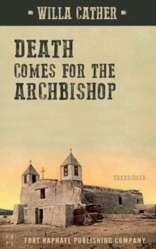 Death Comes for the Archbishop - Unabridged