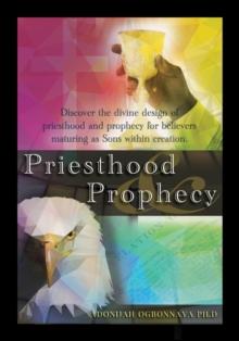 Priesthood & Prophecy