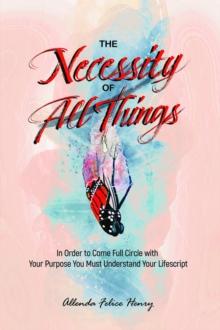 The Necessity of All Things