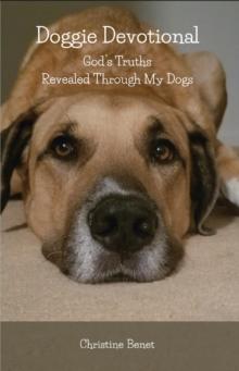 Doggie Devotional : God's Truths Revealed Through My Dogs