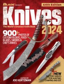 Knives 2024, 44th Edition : The World's Greatest Knife Book