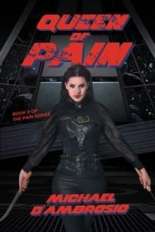 Queen of Pain : Book II of The Pain Series