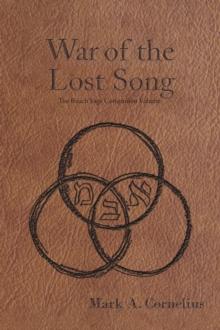 War of the Lost Song : The Ruach Saga Companion Volume