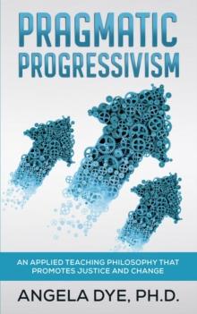 Pragmatic Progressivism