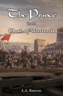 The Prince Book 1 : Clash of Warlords