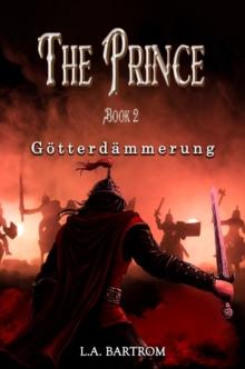 The Prince Book 2 : Gotterdammerung