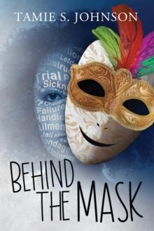 Behind the Mask