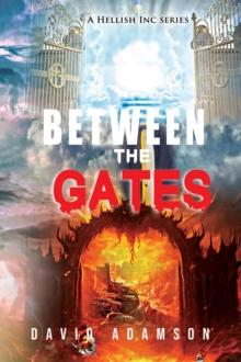 Between the Gates