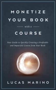 Monetize Your Book with a Course