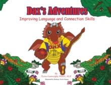 Dax's Adventures : Improving Language and Connection Skills