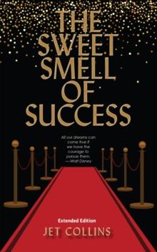 The Sweet Smell of Success