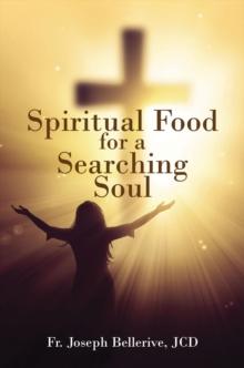 Spiritual Food for a Searching Soul