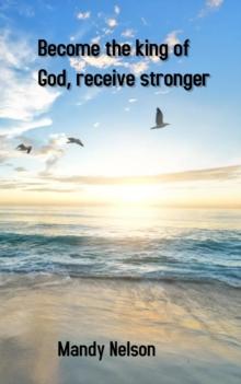 Become the king of God, receive stronger