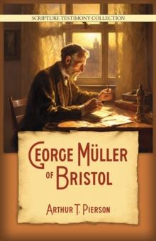 George Muller of Bristol