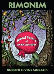 Rimonim : Ritual Poetry of Jewish Liberation