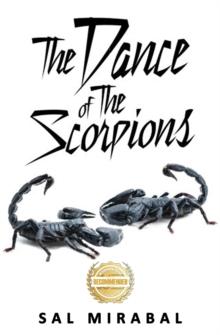 The Dance of the Scorpions