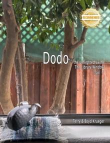 Dodo the unflighted swine : The Library Window  Tail 7