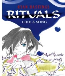 Rituals : Like A Song 003