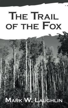 The Trail of the Fox