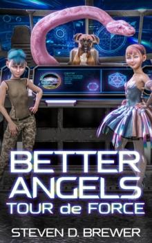 Better Angels: Tour de Force