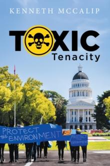 Toxic Tenacity