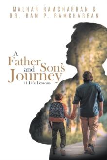 A Father and Son's Journey : 11 Life Lessons