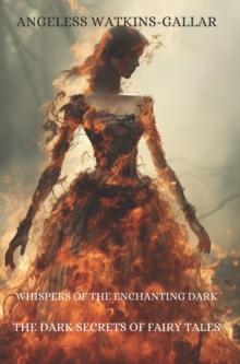 Whispers of the enchanting dark