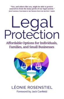 Legal Protection : Affordable Options for Individuals, Families, and Small Businesses