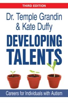 Developing Talents : Careers for Individuals with Autism