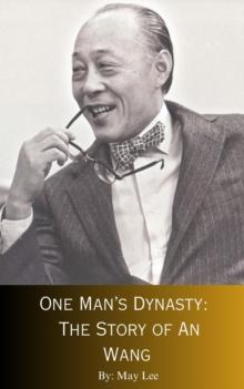 One Man's Destiny: The Story of An Wang